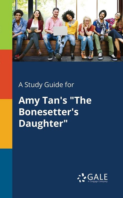 Produktbild: A Study Guide for Amy Tan's "The Bonesetter's Daughter"