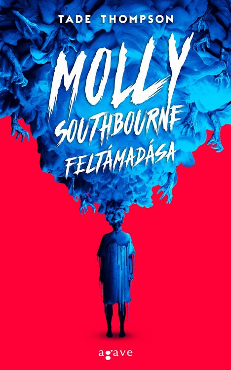 Produktbild: Molly Southbourne felt&aacute;mad&aacute;sa