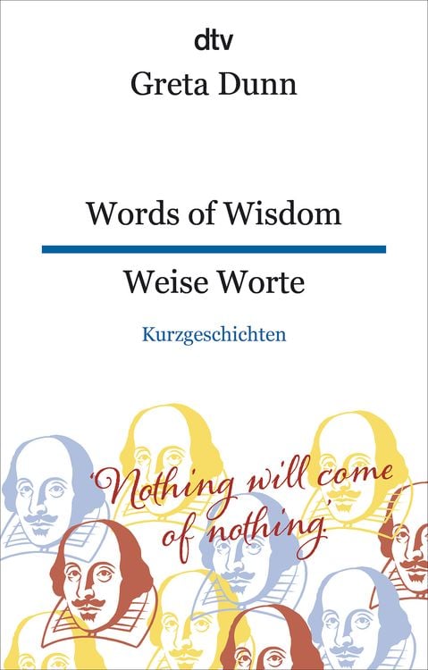 Bild vom Artikel Words of Wisdom Weise Worte vom Autor Greta Dunn