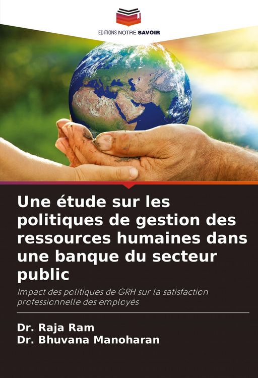 Produktbild: Une &eacute;tude sur les politiques de gestion des ressources humaines dans une banque du secteur public
