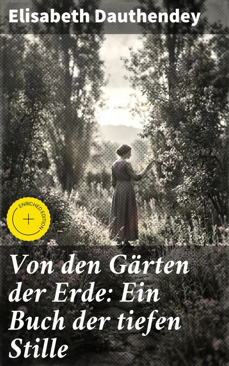 Produktbild: Von den G&auml;rten der Erde: Ein Buch der tiefen Stille
