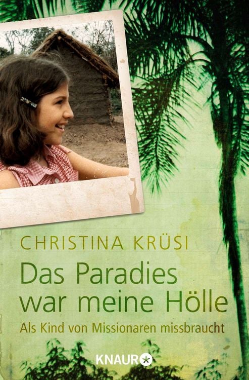 Produktbild: Das Paradies war meine H&ouml;lle
