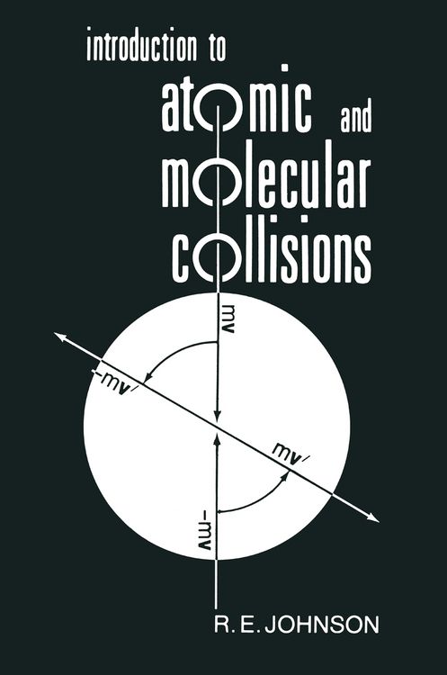 Produktbild: Introduction to Atomic and Molecular Collisions