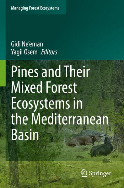 Produktbild: Pines and Their Mixed Forest Ecosystems in the Mediterranean Basin