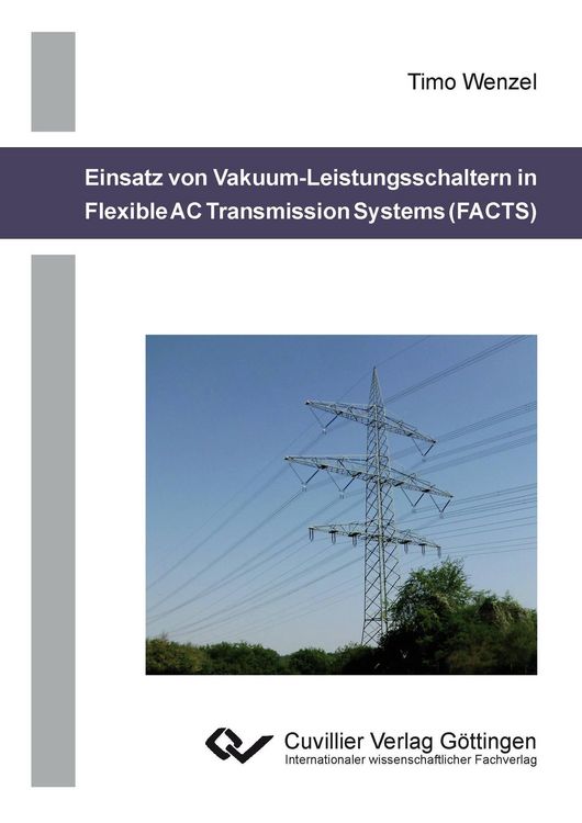 Produktbild: Einsatz von Vakuum-Leistungsschaltern in Flexible AC Transmission Systems (FACTS)