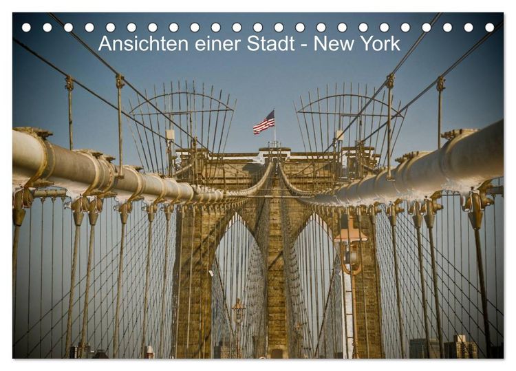 Produktbild: Ansichten einer Stadt: New York (Tischkalender 2026 DIN A5 quer), CALVENDO Monatskalender