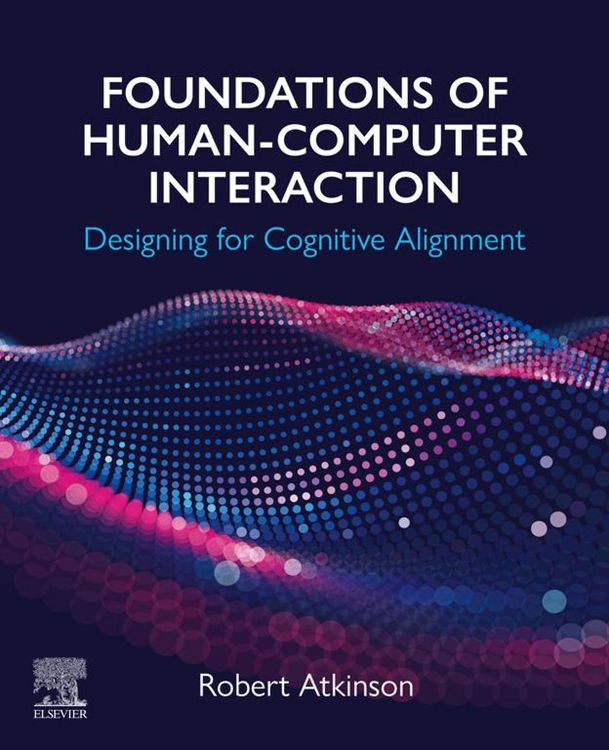 Produktbild: Foundations of Human-Computer Interaction