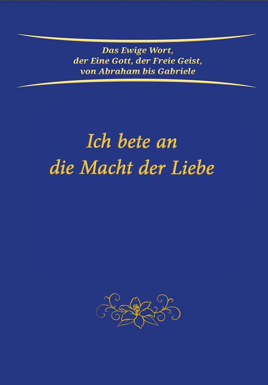 Produktbild: Ich bete an die Macht der Liebe