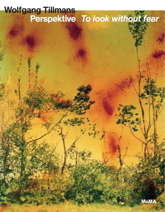 Produktbild: Wolfgang Tillmans. Perspektive - To look without fear