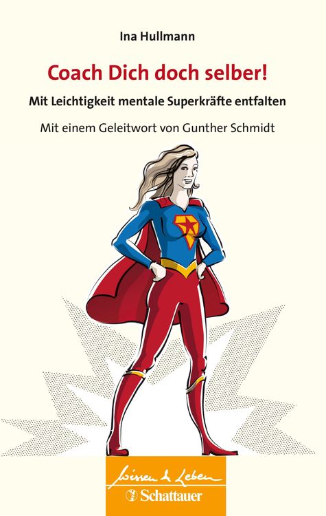 Bild vom Artikel Coach Dich doch selber! (Wissen & Leben) vom Autor Ina Hullmann