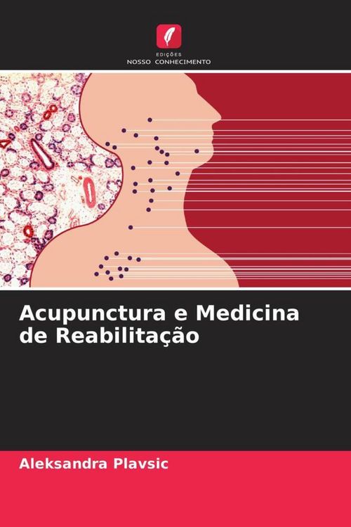 Produktbild: Acupunctura e Medicina de Reabilita&ccedil;&atilde;o