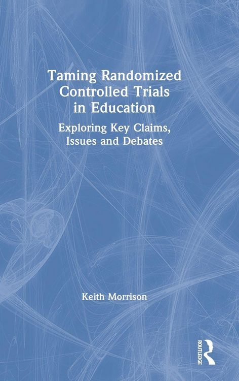 Produktbild: Taming Randomized Controlled Trials in Education