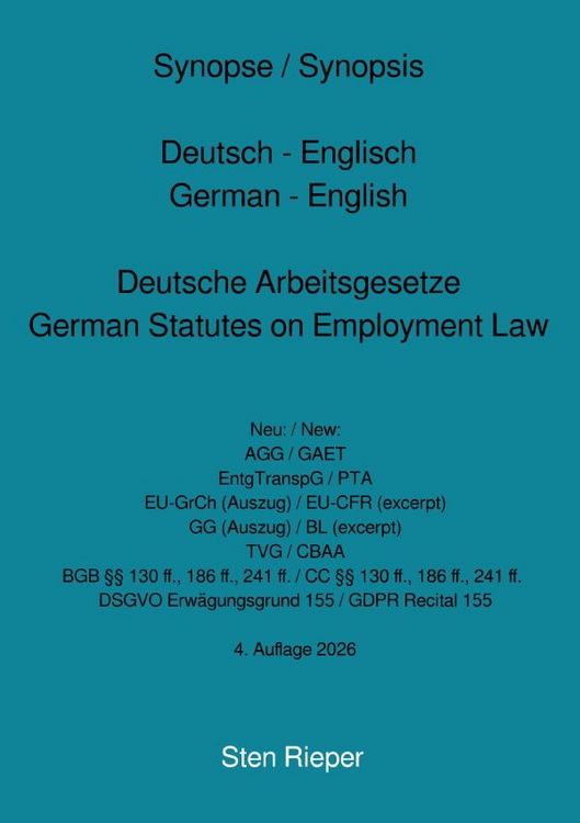 Produktbild: Synopse / Synopsis Deutsch - Englisch German - English Deutsche Arbeitsgesetze German Statutes on Employment Law