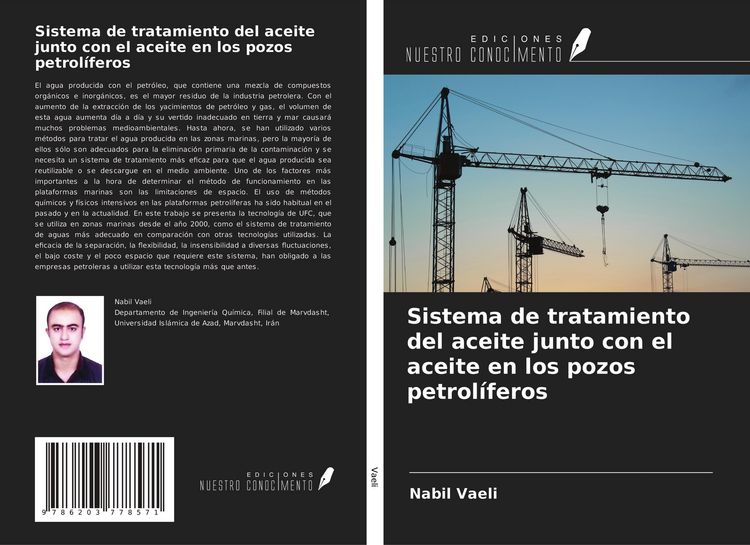 Produktbild: Sistema de tratamiento del aceite junto con el aceite en los pozos petrol&iacute;feros