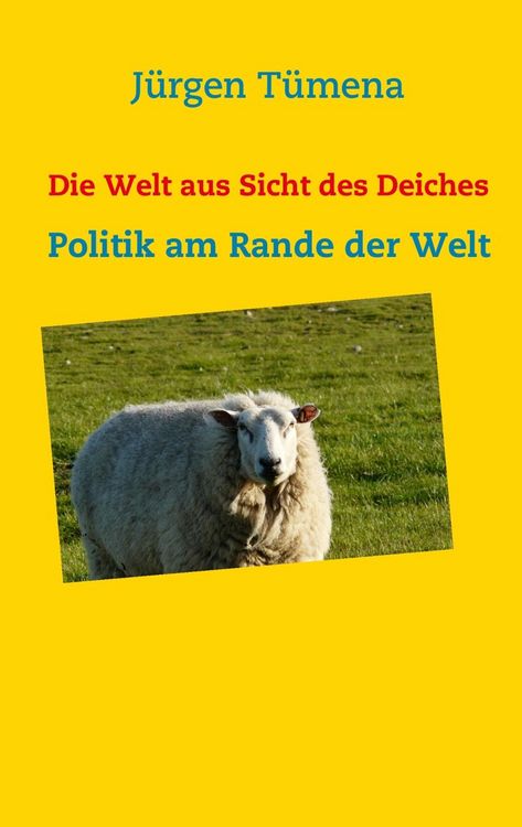 Produktbild: Die Welt aus Sicht des Deiches