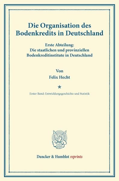 Produktbild: Die Organisation des Bodenkredits in Deutschland.