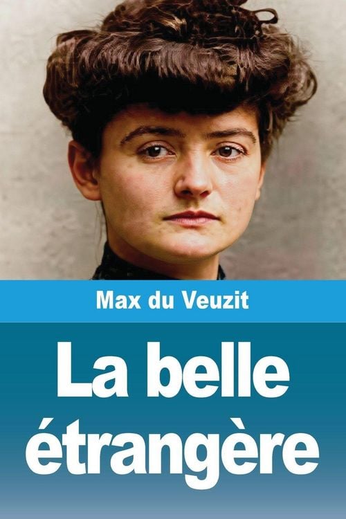 Produktbild: La belle &eacute;trang&egrave;re
