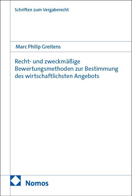 Produktbild: Recht- und zweckm&auml;&szlig;ige Bewertungsmethoden zur Bestimmung des wirtschaftlichsten Angebots