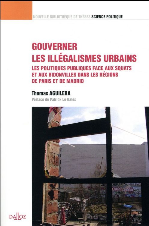 Produktbild: Gouverner les Illegalismes Urbains; les Politiques Publiques Face