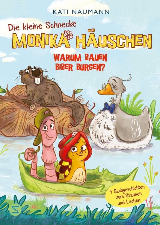 Bild vom Artikel Die kleine Schnecke Monika Häuschen: Warum bauen Biber Burgen? vom Autor Kati Naumann