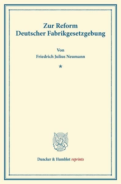 Produktbild: Zur Reform Deutscher Fabrikgesetzgebung.