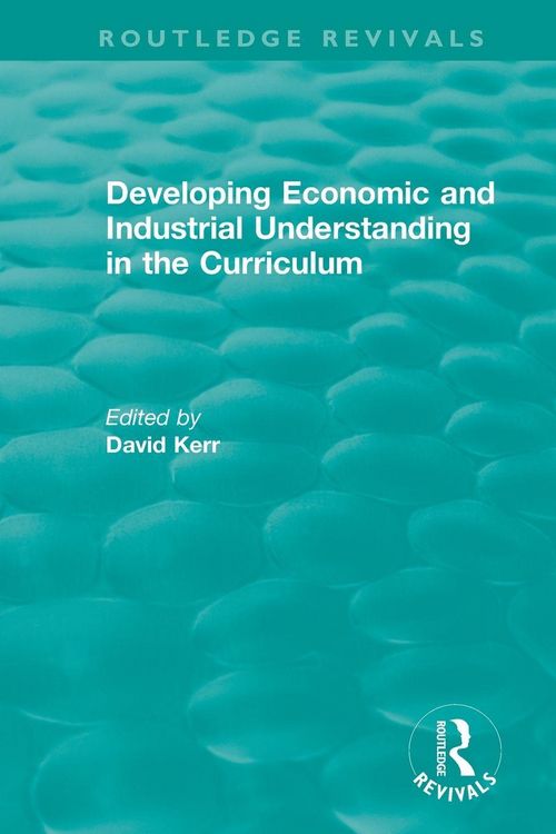 Produktbild: Developing Economic and Industrial Understanding in the Curriculum (1994)