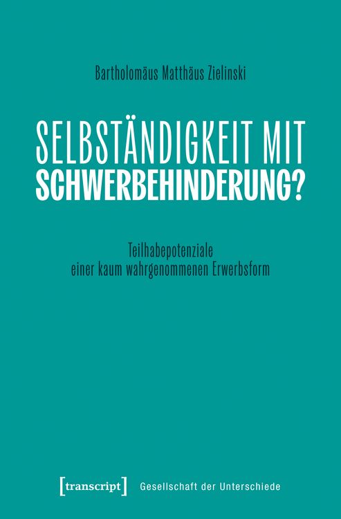 Produktbild: Selbst&auml;ndigkeit mit Schwerbehinderung?