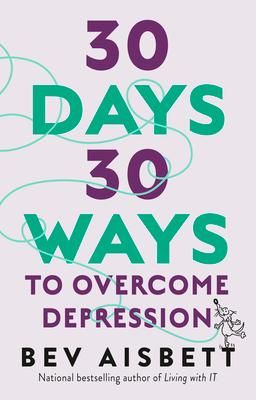 Produktbild: 30 Days 30 Ways To Overcome Depression