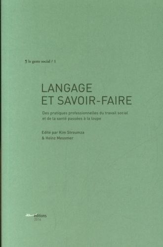 Produktbild: Langage et savoir faire. Des pratiques professionnelles du travail