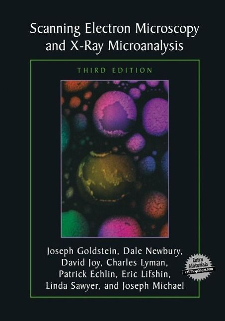 Produktbild: Scanning Electron Microscopy and X-Ray Microanalysis