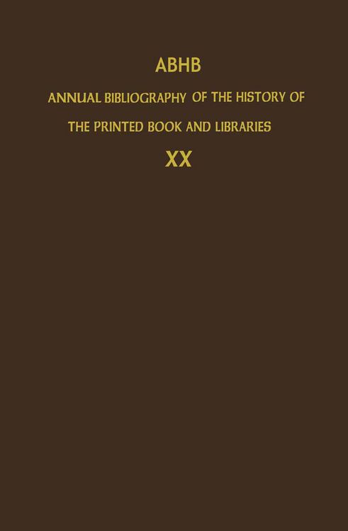 Produktbild: ABHB Annual Bibliography of the History of the Printed Book and Libraries