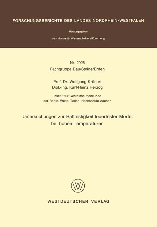 Produktbild: Untersuchungen zur Haftfestigkeit feuerfester M&ouml;rtel bei hohen Temperaturen