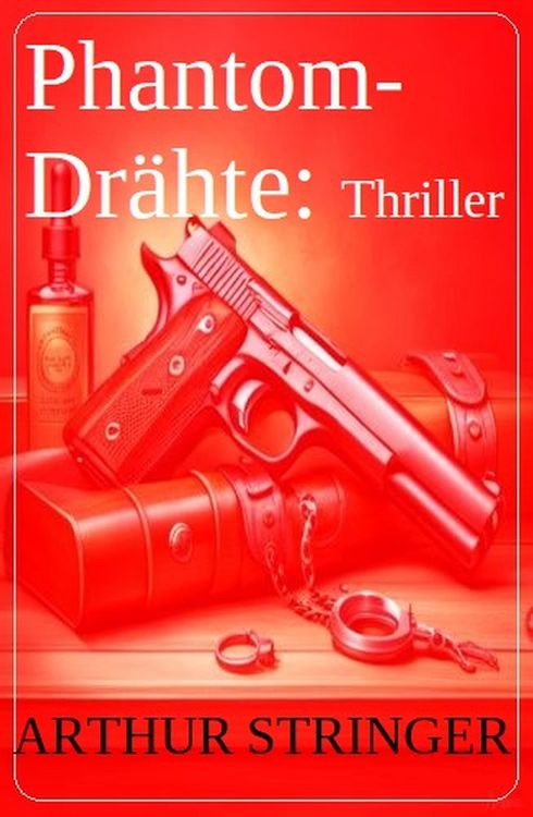 Produktbild: Phantom-Dr&auml;hte: Thriller