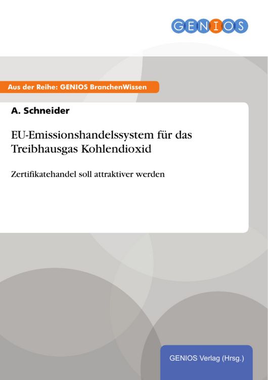 Produktbild: EU-Emissionshandelssystem f&uuml;r das Treibhausgas Kohlendioxid