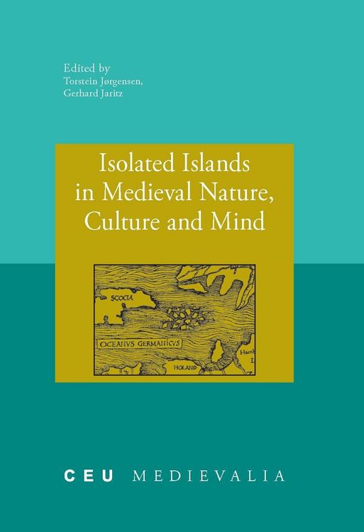Produktbild: Isolated Islands in Medieval Nature, Culture and Mind