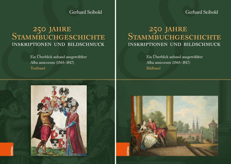 Produktbild: 250 Jahre Stammbuchgeschichte. Inskriptionen und Bildschmuck