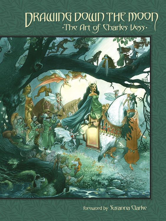 Produktbild: Drawing Down the Moon: The Art of Charles Vess
