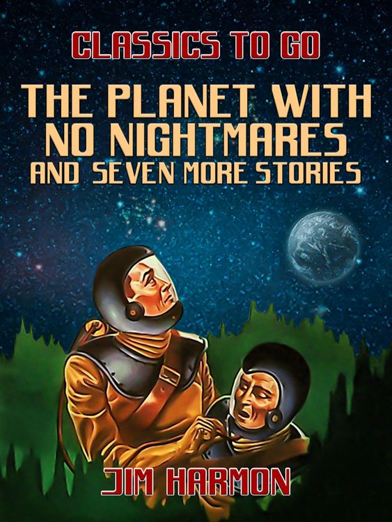Produktbild: The Planet With No Nightmares and seven more stories