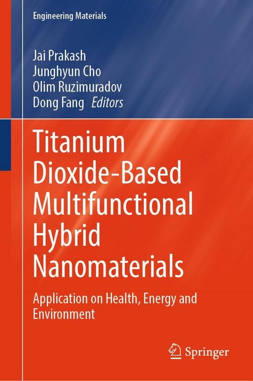 Produktbild: Titanium Dioxide-Based Multifunctional Hybrid Nanomaterials