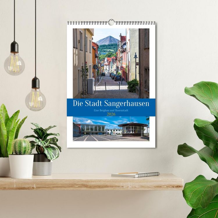 Produktbild: Die Stadt Sangerhausen (Wandkalender 2026 DIN A3 hoch), CALVENDO Monatskalender