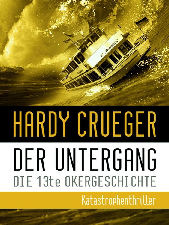 Produktbild: Der Untergang - Die 13te Okergeschichte