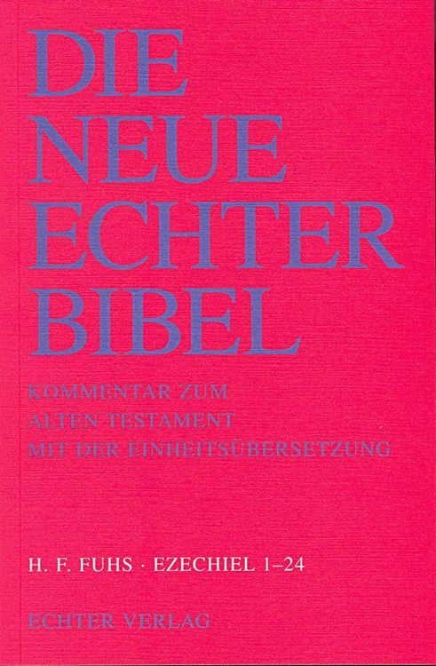 Produktbild: Die Neue Echter-Bibel. Kommentar / Kommentar zum Alten Testament mit Einheits&uuml;bersetzung / Ezechiel 1-24