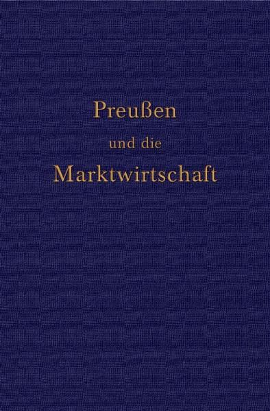 Produktbild: Preu&szlig;en und die Marktwirtschaft