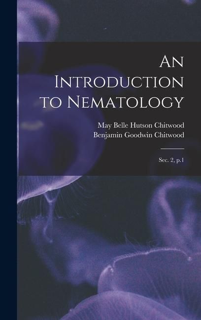 Produktbild: An Introduction to Nematology: Sec. 2, p.1