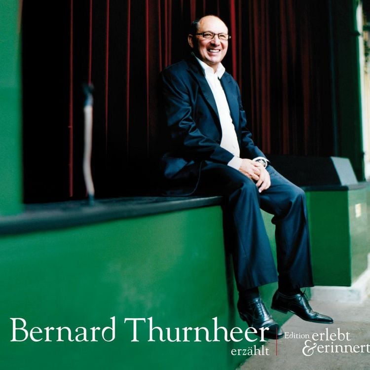 Produktbild: Bernard Thurnheer erz&auml;hlt