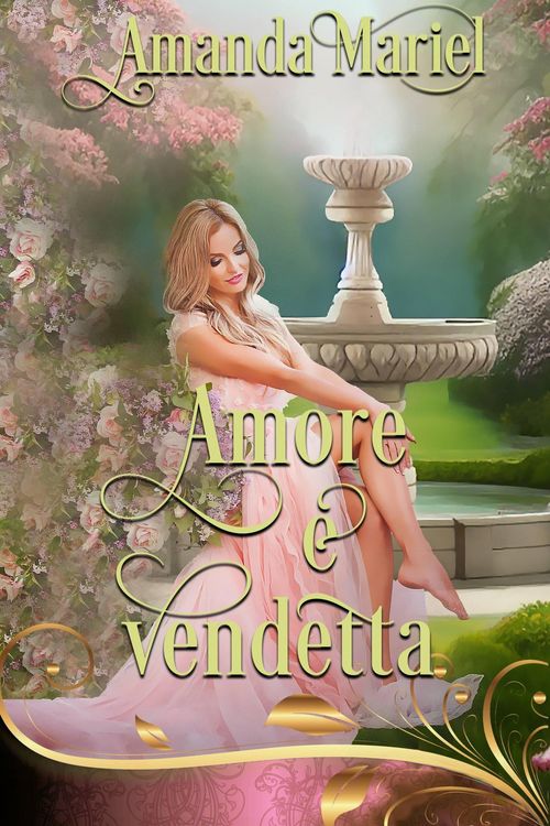 Produktbild: Amore e vendetta (Regency Hearts Aflame, #1)