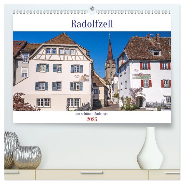Produktbild: Radolfzell am sch&ouml;nen Bodensee (hochwertiger Premium Wandkalender 2026 DIN A2 quer), Kunstdruck in Hochglanz