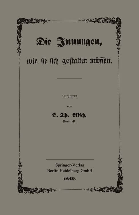 Produktbild: Die Innungen, wie sie sich gestalten m&uuml;ssen