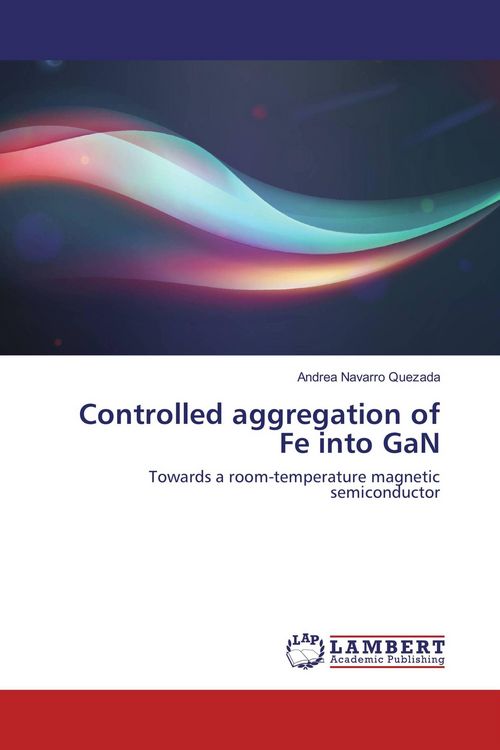 Produktbild: Controlled aggregation of Fe into GaN