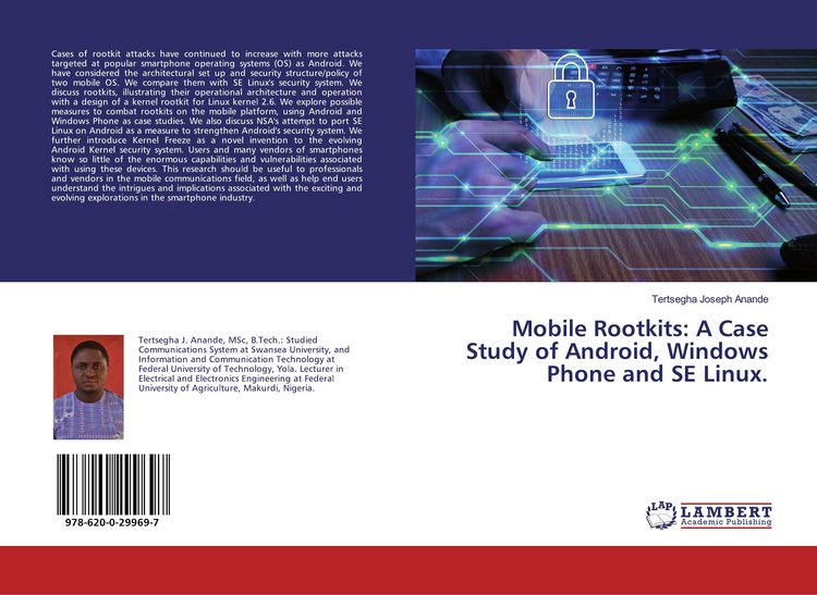 Produktbild: Mobile Rootkits: A Case Study of Android, Windows Phone and SE Linux.
